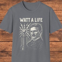 Nikola Tesla T-Shirt, Funny Science Pun, Genius Inventor, History Gift Shirt