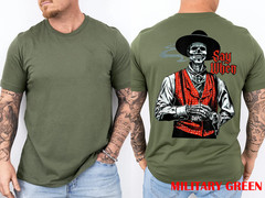 Skull Say When Funny Skeleton Lover ON BACK T-Shirt