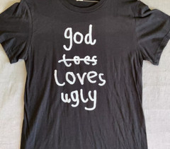 God Love Ugly T shirt Tee Atmosphere