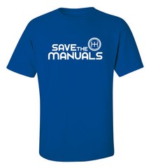 SAVE THE MANUALS Racing Automotive T-Shirt ***FREE SHIPPING*