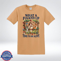 What A F*cked Up Time Funny Retro T-Shirt
