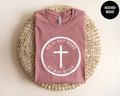 He Is Not Here He Has Risen Shirt Christian Easter Faith Cross Unisex Tee Gift