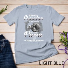 being grandpa is an honor being papa is priceless father T-Shirt Unisex T-shirt