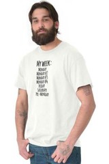 Funny Monday Sucks Friday Work Week Weekend Womens or Mens Crewneck T Shirt Tee