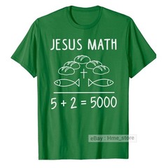 Jesus Christ Math T-shirt 2 Fishes 5 Breads Feeds The 5000 Bible Christian Faith