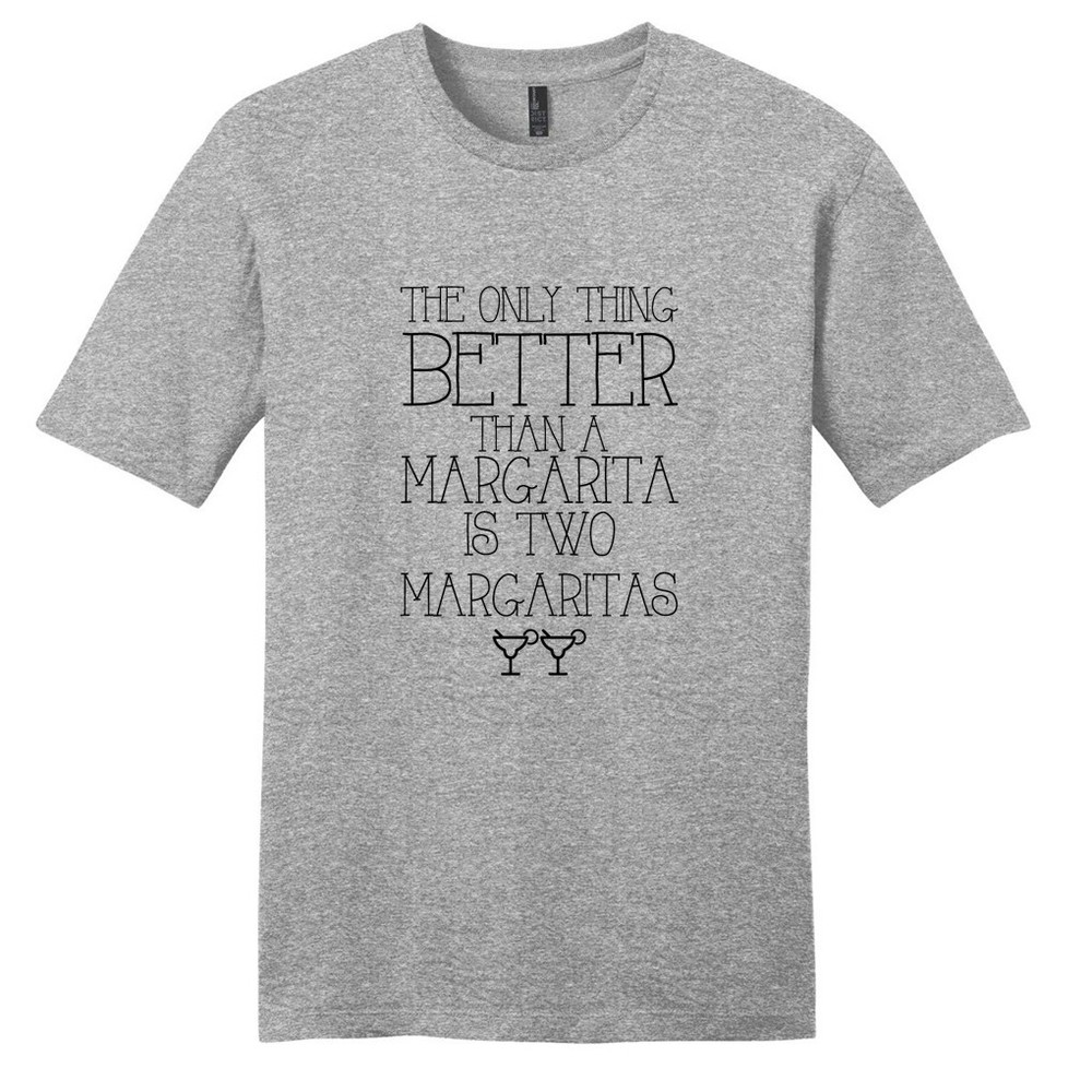 Two Margaritas T-Shirt – Unisex Funny Drinking Alcohol Quote Party Shirt