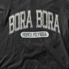 Bora Bora French Polynesia Retro Varsity Letters Beach Print Tee