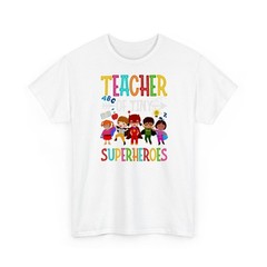 Kindergarten PreK Teacher Of Tiny Superheroes T-Shirt