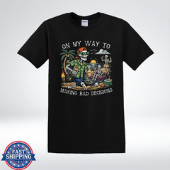 On My Way To Making Bad Decisions Funny Skeleton Beach Party T-Shirt