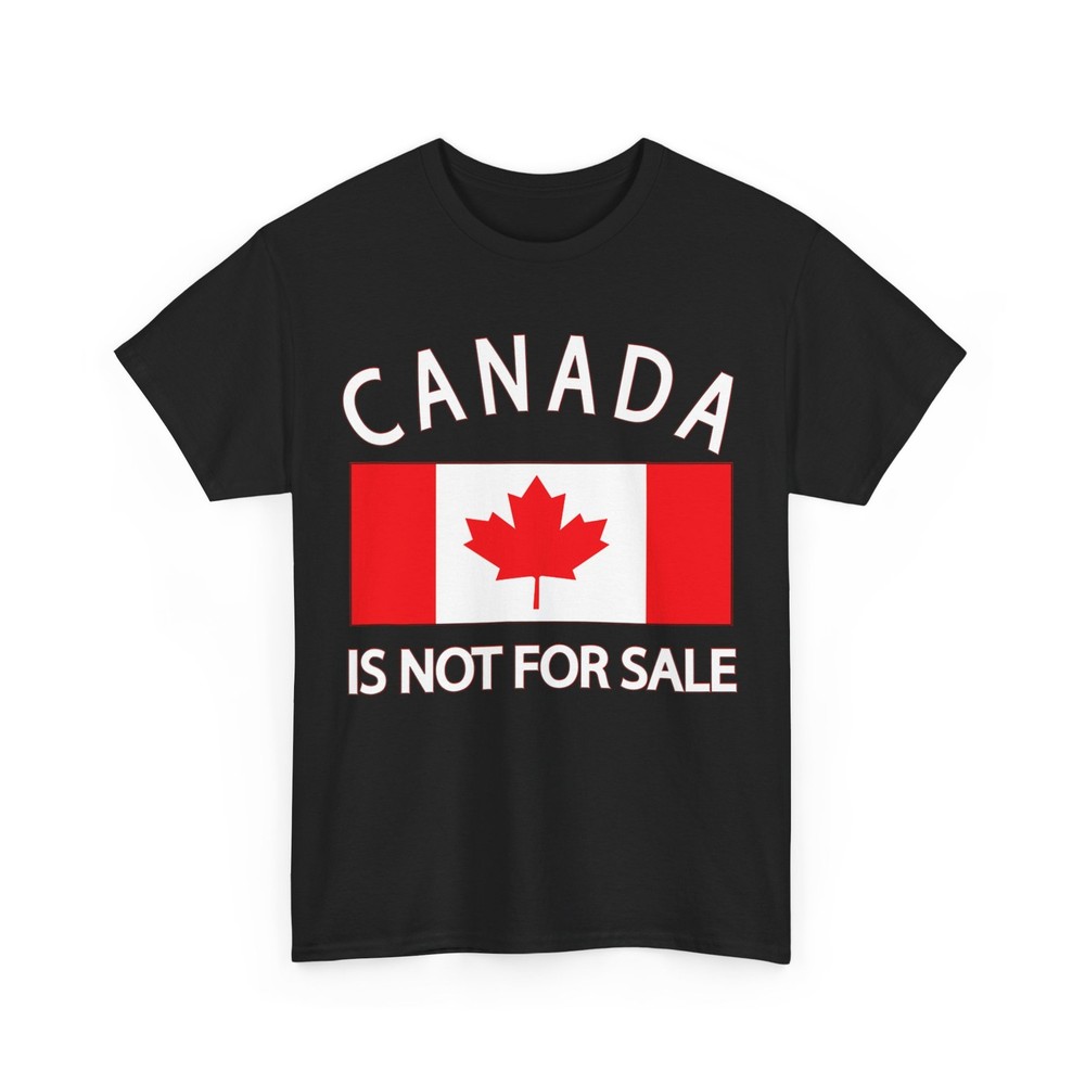 Canada Is Not for Sale it’s Priceless, Sovereign & Strong T-Shirt