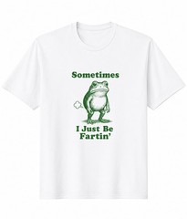 🔥Sometimes Just Be Fartin UNISEX Gildan 🔥