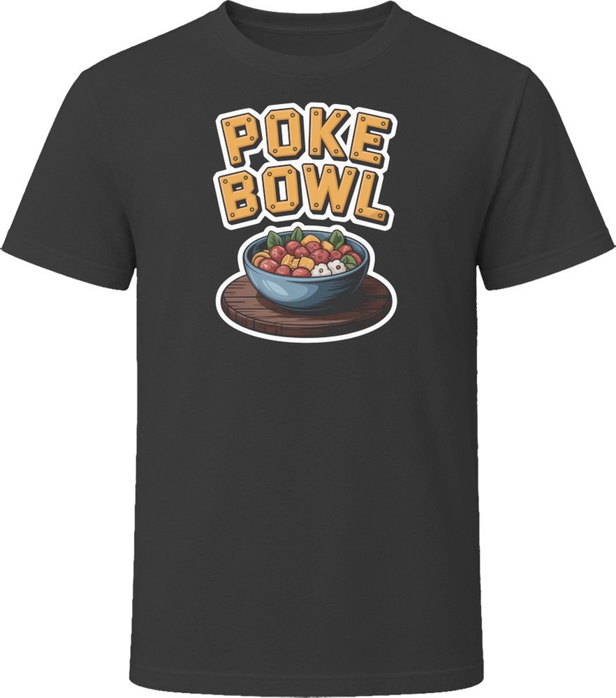 Poke Bowl Comfort Favourite Food T Shirt