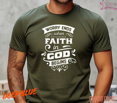 Unisex Worry Ends When Fai T-Shirt, Men T shirt,Women T shirt Gift Christian Top