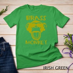 Brass Monkey – Funny T-Shirt T-Shirt Unisex T-shirt