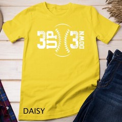 3 UP 3 Down Baseball T-Shirt Unisex T-shirt