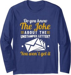 Mail Cool Cute Carrier Joke Unstamped Letter Postal Long Sleeve T-Shirt