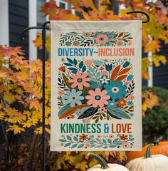 Diversity Inclusion Kindness & Love Garden Flag – Retro Flower Spring Yard Flag
