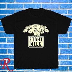 New Fight Milk Fight Like A Crow Black/Grey/Navy/White Size S-5XL Unisex T-Shirt