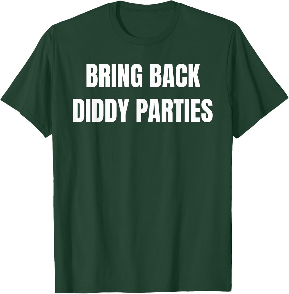 Bring Back Diddy Parties Awesome Tees for All T-Shirt