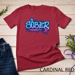 Sober AF Graffiti Crown NA AA Unisex T-shirt