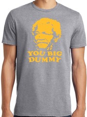 PubliciTeeZ Big and Tall King Size Sanford and Son You Big Dummy T Shirt