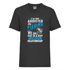 Fishing Addicted Relationship Humour Novelty T Shirt Various Colours And Sizes