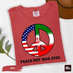 Peace Not War Shirt No Our War Comfort Tee Anti War Protest
