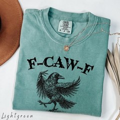 Funny Crow Shirt, F-caw-f T-shirt, Black Crow Sweatshirt T-Shirt