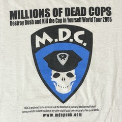 Vintage MDC Shirt Size XL Punk Band Tour Political Anti George Bush Cop Protest