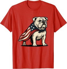 Patriotic Bulldog 4th Of July Funny Dog Lover Flag Independence Day Unisex Tee