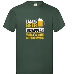 Beer Super Power What’s Yours Novelty T Shirt Various Colours And Sizes