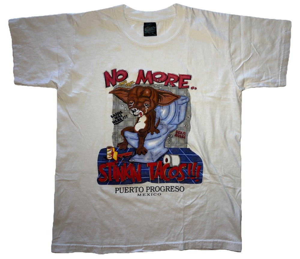 Vintage 90s No More Stinkin Tacos Shirt Sz M Funny Chihuahua Dog Mexico Vacation
