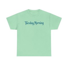 Tuesday Morning T-Shirt – Discount Retail Industry Bankrupt Logo Tee