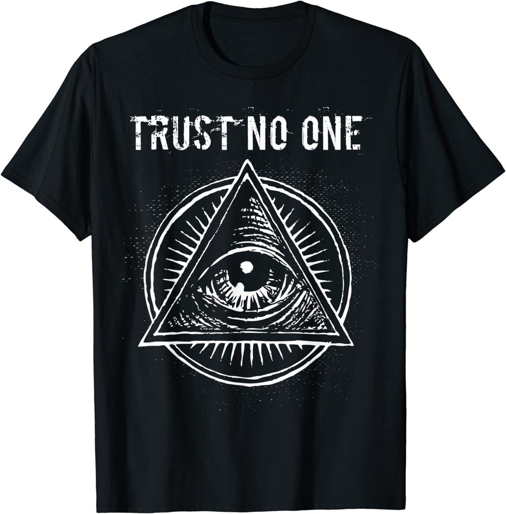 Illuminati Clothing Trust No One All Seeing Eye Unisex T-Shirt