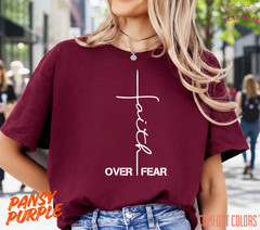 Unisex Faith Over Fear Chri T-Shirt, Men T shirt,Women T shirt Gift Religion Top
