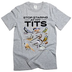 Funny Stop starting at my tits T-shirt double meaning birds humorous tee
