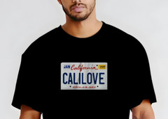CALIFORNIA LOVE – T-Shirt Size S-5XL