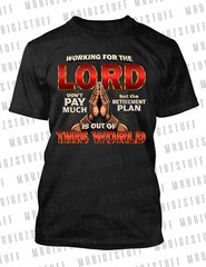 Working for the LORD Tee Shirt GOD’s Plan Religious Praying Hands Graphic tshirt
