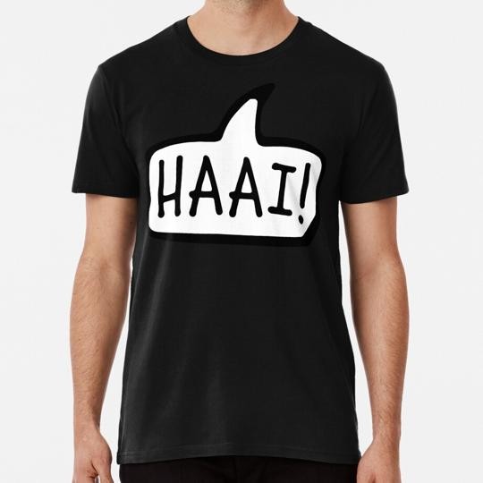 Haai Hi Hello Informal Greeting In Afrikaans South Africa Namibia S-5XL T-Shirt