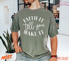 Unisex Faith It Till You Make T-Shirt, Men T shirt,Women T shirt Gift Christian