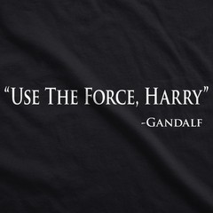 Mens Use The Force Harry Funny Retro Movie Tees Hilarious Vintage T shirt