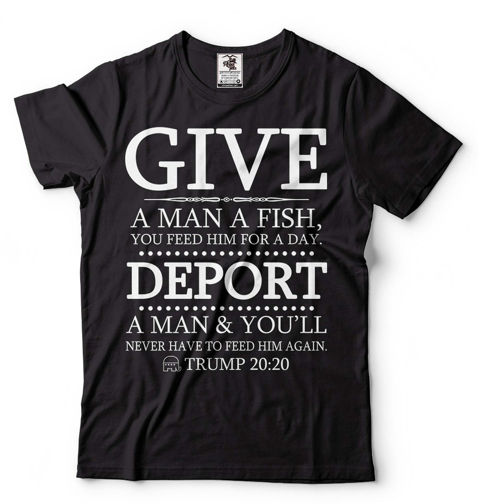 Funny Political Tee Trump 20:20 Shirt Deport A Man Shirt Dad Political Gift