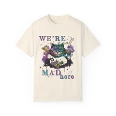 Cheshire Cat Were All Mad Here Alice in Wonderland Shirt Alice in Wonderland