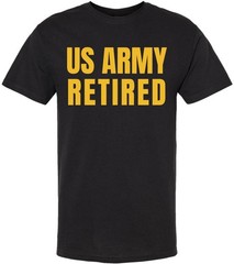US Army Retired Printed T-Shirt USA Military American Veteran Short Sleeve