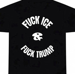 F Trump and F ICE Anti Trump T shirt Tee Funny Protest Ice Out