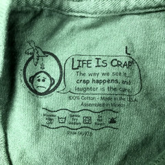 Life is Crap Shirt Mens Large Green Cotton Crew Neck Short Sleeve Tee