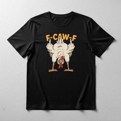 F-Caw-F Chicken Funny Rooster Meme T-Shirt Sarcastic Vintage Graphic Tee Gift