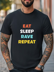 Eat Sleep Rave Repeat Graphic Unisex T-Shirt Women Men Fashion Casual T-shirt