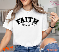 Unisex Faith Forward T-Shirt, Men T shirt,Women T shirt Gift ReligionTop