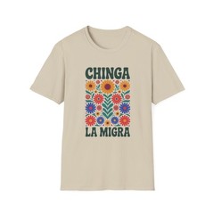 Chinga La Migra protest shirt, Folk Art T-shirt, Anti-Immigration Tee
